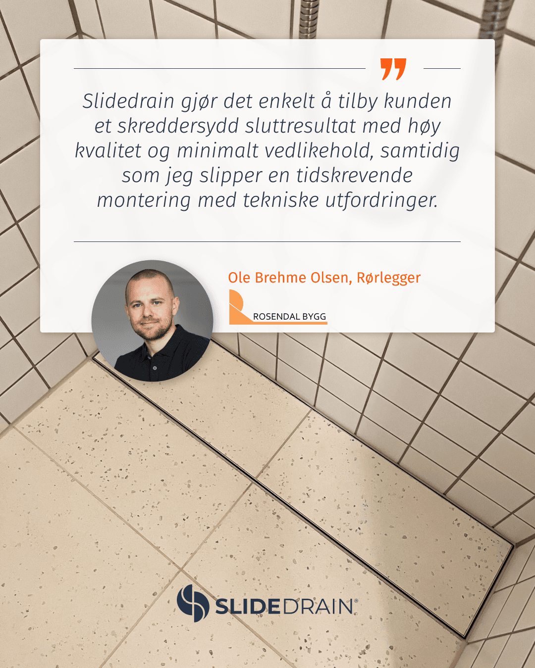 Ole Brehme Olsen, Rørlegger, Rosendal Bygg
